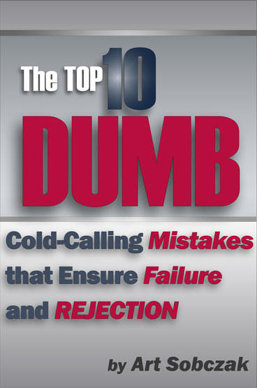 Are You Cold Calling Like an Idiot?